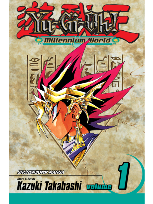 Title details for Yu-Gi-Oh!: Millennium World, Volume 1 by Kazuki Takahashi - Available